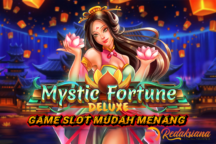 Mystic Fortune Deluxe: Game Slot yang Mudah Menang