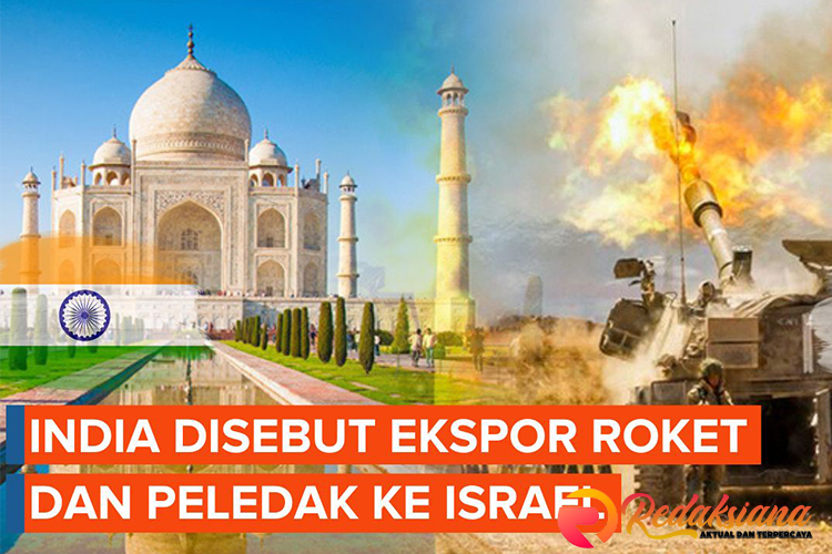 India Mengekspor Roket dan Bahan Peledak ke Israel