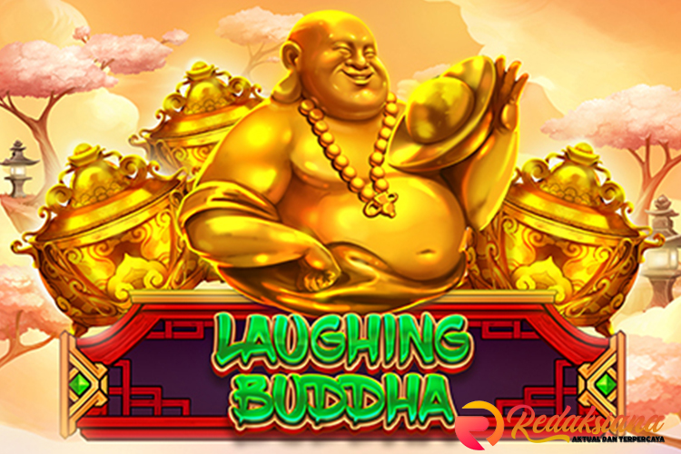 Laughing Buddha: Pesona Keberuntungan dalam Dunia Slot Game