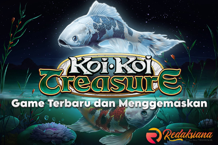 Koi Koi Treasure: Game Slot Terbaru yang Menggemaskan