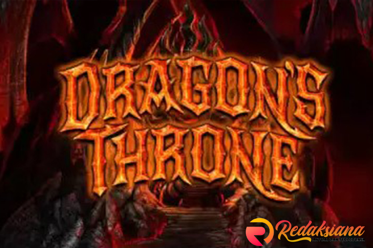 Menguasai Singgasana Naga: Bermain Slot Dragon's Throne