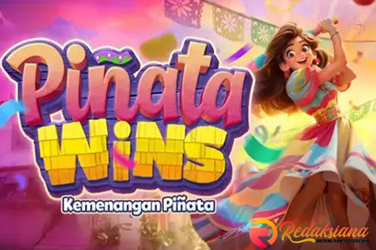 Sensasi Seru dan Menarik di Game Slot Pinata Wins