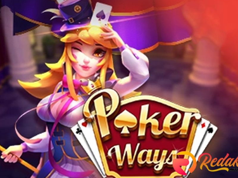 Menguak Misteri di Balik Slot Poker Ways: Cuan Besar Menanti