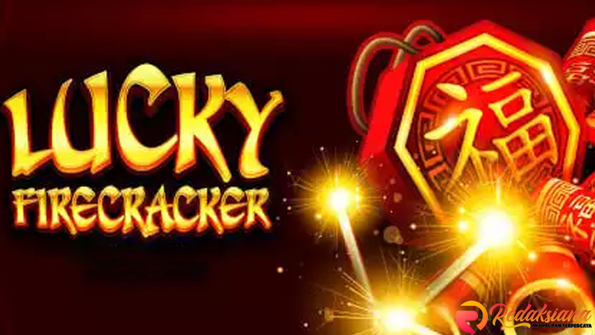 Ding! Ding! Ding! Menang Besar dengan Slot Lucky Firecracker