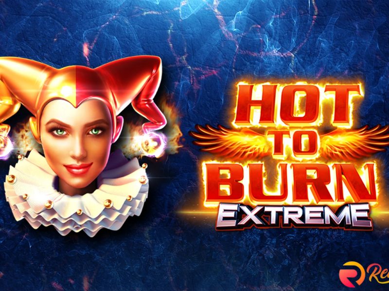 Panasnya Permainan Membuat Nagih: Slot Hot to Burn Extreme