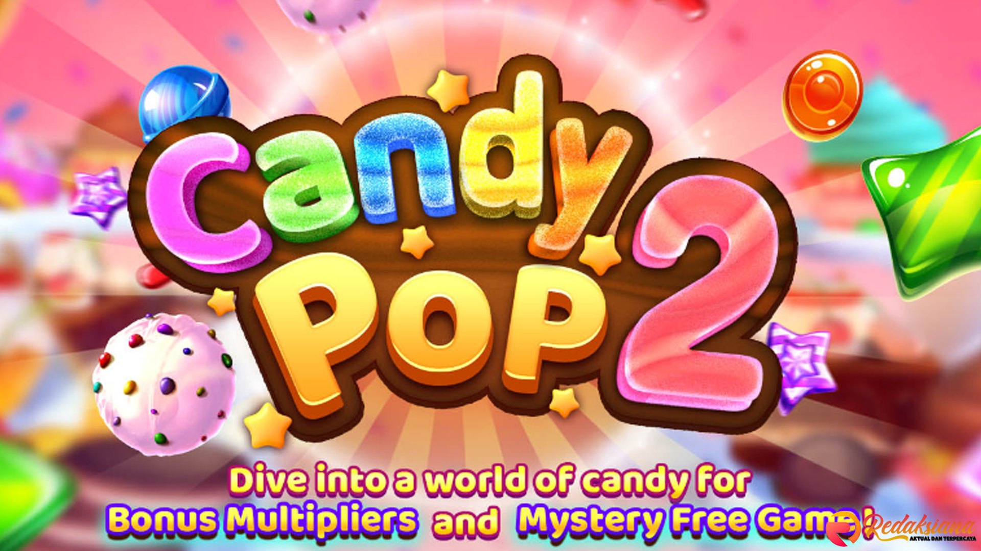 Slot Candy Pop 2: Slot Penuh Cita Rasa Manis dan Seru Abis